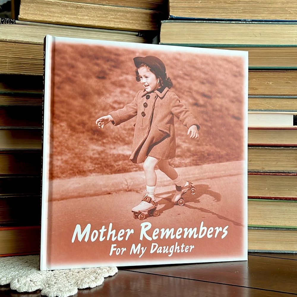 Mother Remembers Daughter Scrapbook Keepsake Book